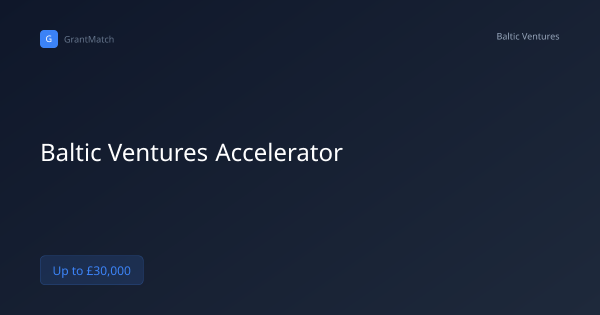 Baltic Ventures Accelerator | GrantMatch